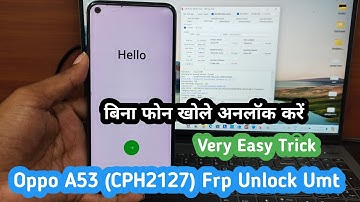 Oppo A53 Frp Unlock By Umt 2024 || Oppo CPH2127 Frp Unlock By Umt 2024 #OppoA53Frpbypass #OppoFrp