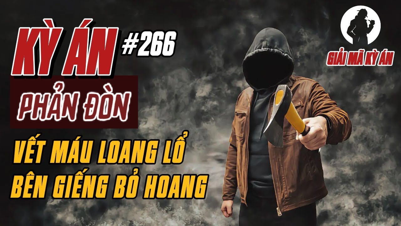 Kỳ Án Trung Quốc | Cặp Đôi Sát Thủ Và Bộ Hồ Sơ Giả Của Cụ Già Neo Đơn | Giải Mã Kỳ Án