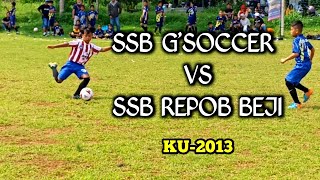 Laga persahabatan SSB G'SOCCER VS SSB REPOB BEJI (KU-2013) SKOR 2-0 #sepakbola