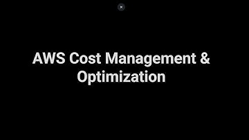 AWS Cost Management & Optimization: Master Your Cloud Spending
