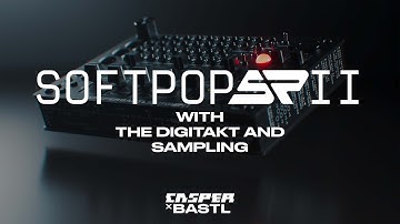 SOFTPOP SP2 WITH THE DIGITAKT AND SAMPLING