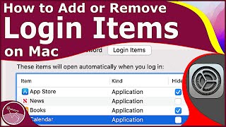 How to Add or Remove Login Items on Mac (Stop Startup Apps) [macOS Monterey]