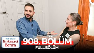En Hamarat Benim 908. Bölüm