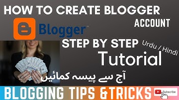 how to create free blogger account 2021 / make blogger website and earn money / Step to Step guide