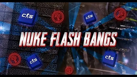 CS2 Nuke Flash Bangs Tutorial - Learn The Best Nuke Flashes