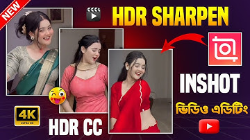 Hdr Cc Video Editing | Hdr & Brown Cc Effect Video Editing | HDR CC Effect Video Editing In Inshot