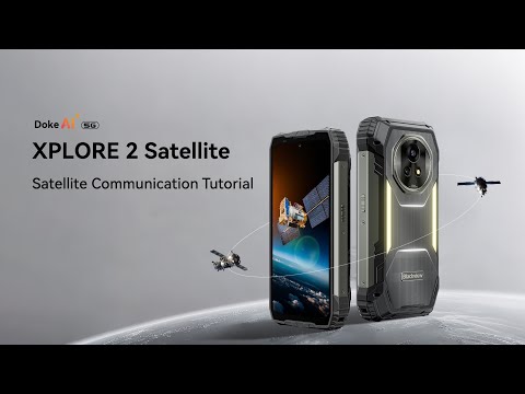 No Signal? No Problem! Blackview XPLORE 2 Satellite Messaging Step-by-Step Guide