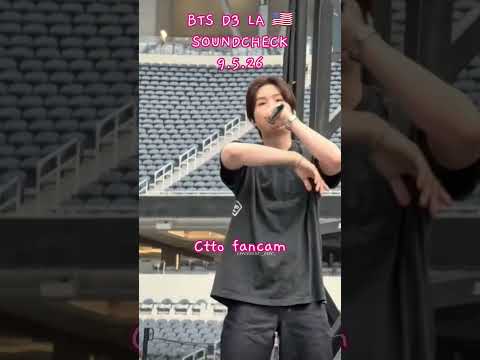 BTS D3 LA🇺🇸 SOUNDCHECK #shortsfeed #bts #rm #jin #suga #jhope #jimin #taehyung #jungkook #shorts