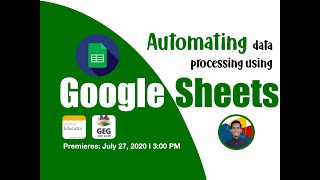 Automating Data Processing Using Google Sheets