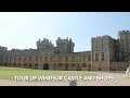 Tour of Windsor Castle & Gift Shops