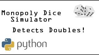 Monopoly Dice Simulator in Python