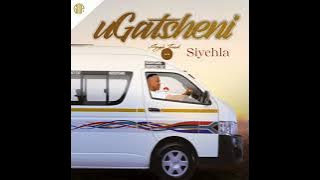 Ugatsheni- Kulonyaka Sophumelela ,Ngeke Kuhlale Kunje  (Siyehla) Official Music Video.
