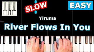 Yiruma - River Flows In You - Piano Tutorial Easy SLOW