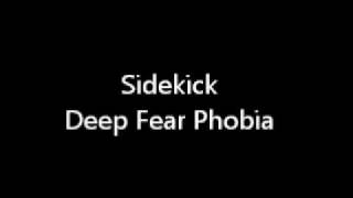 Sidekick - Deep Fear Phobia (Club Mix) Resimi