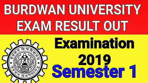 Burdwan university Semester 1 result out ||2019 Examination result Burdwan University