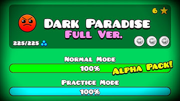 DARK PARADISE FULL VERSION! BY: GDPROXIFIED (Full HD) || Geometry Dash 2.204
