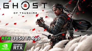 Ghost Of Tsushima : RTX 3050 Ti 4GB +  i7-12700H 12th Gen | 1080p | 1440p | 4K