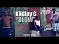 Kiidjay g   blow official