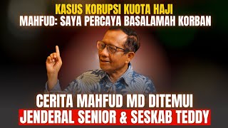 MAHFUD MD QUESTIONS ON THE COORDINATING MINISTER FOR POLICE AND SECURITY AND POLICE REFORM