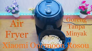 Xiaomi Onemoon Rosou Air Fryer Mesin Penggoreng Udara Tanpa Minyak 2nd Edition 2.5L - OA2 - Black