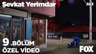 Cuma, İsmail’in Eline Düşerse…Şevkat Yerimdar 9. 