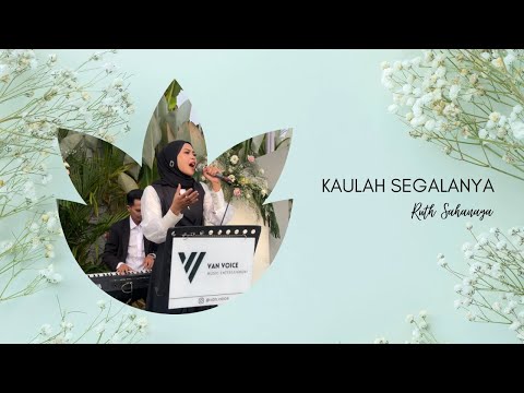 Kaulah Segalanya -