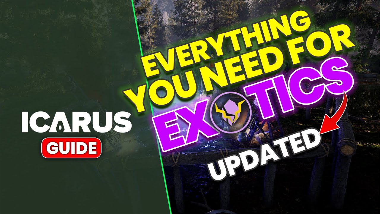Everything you need to get EXOTICS With new Changes ICARUS YouTube