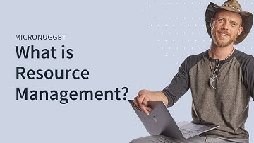 What is Resource Management?