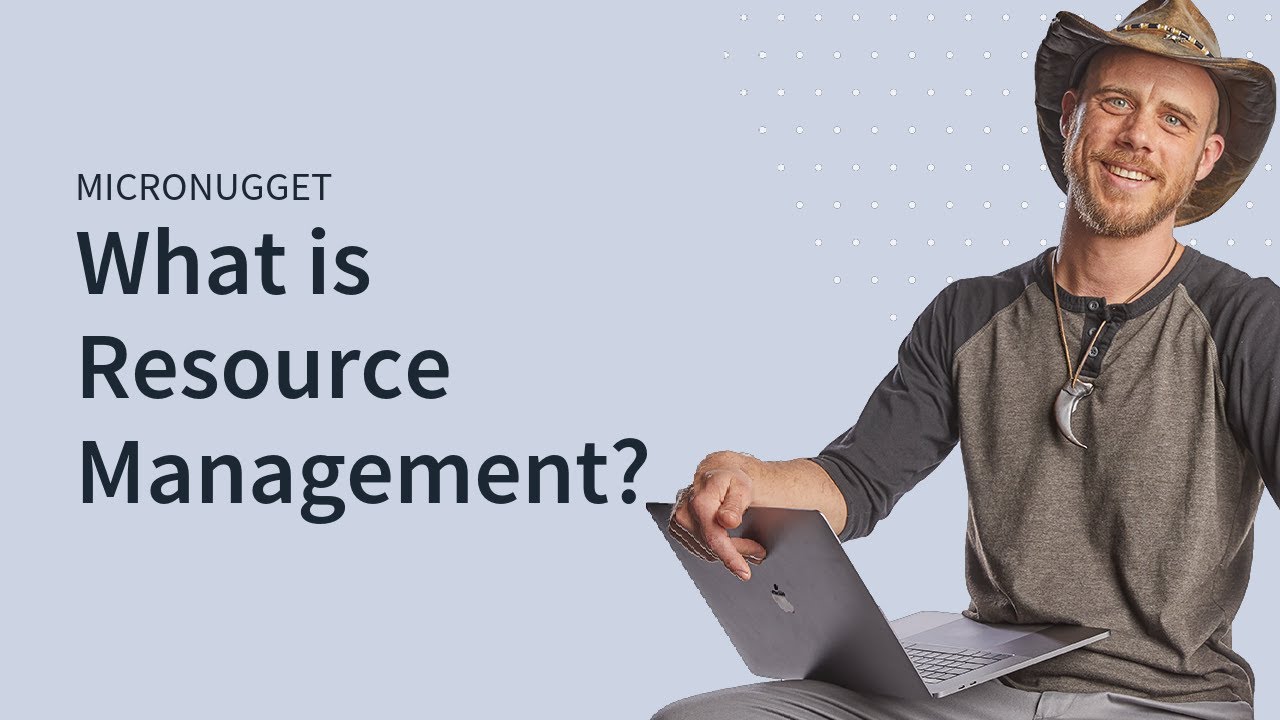 What Is Resource Management YouTube What Is Resource Management YouTube