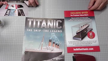 Build the Titanic issue 2 from Hachette