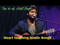 Top 20 of Arijit Singh heart touching iconic Songs | best Sad song Arijit Singh HM LO-FI