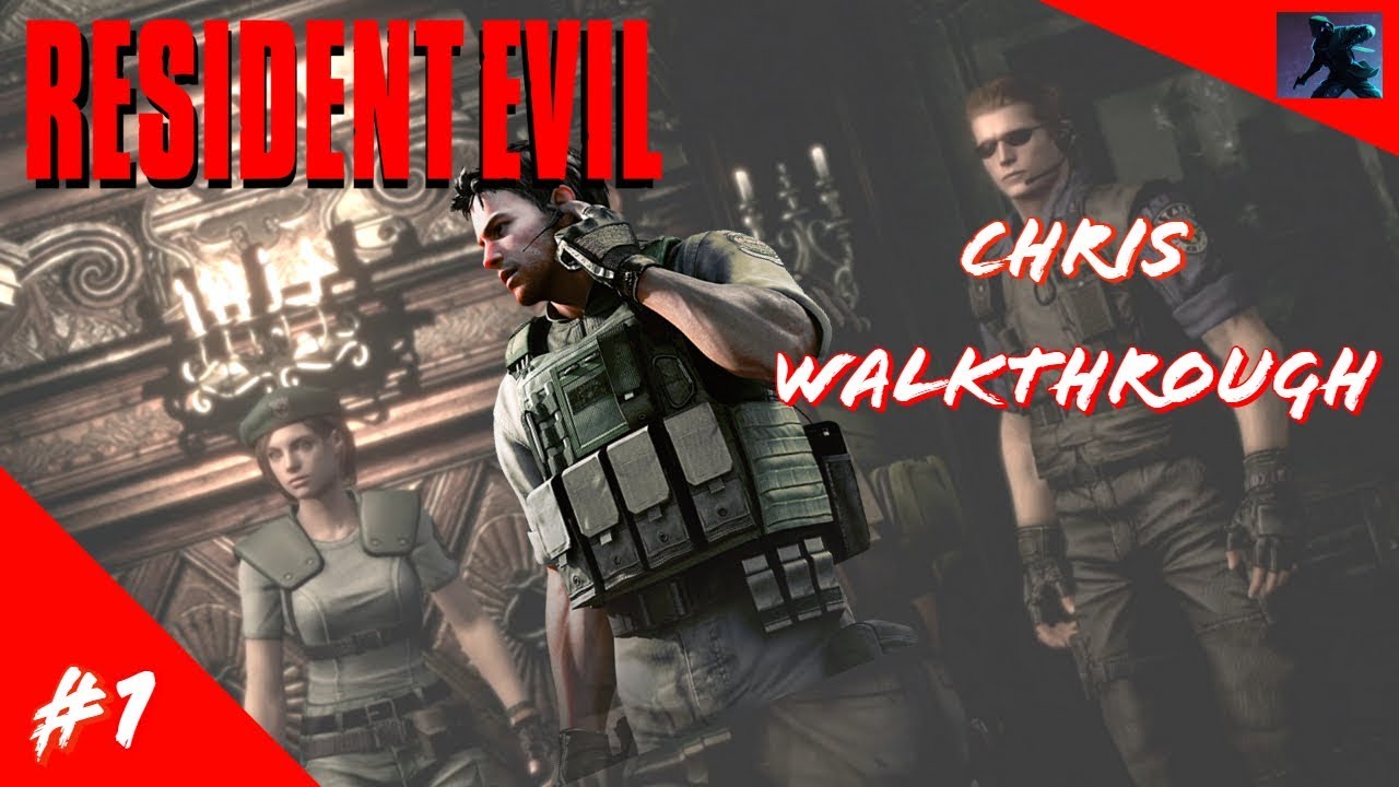 Resident Evil 1 HD Remake 1 Welcome To The Mansion Chief Chris Walkthrough Bad Ending resident-evil-1-hd-remake-1-welcome-to-the-mansion-chief-chris-walkthrough-bad-ending