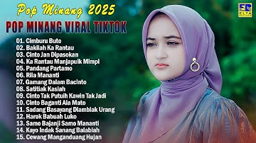 Pop Minang Ngehits 2025 & Enak Didengar - Lagu Minang Terbaru 2025 Viral Tiktok