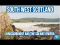 Ep 5 - Join us as we explore Kirkcudbright and the Solway Riviera | Dumfries and Galloway | Scotland