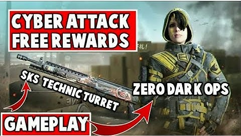 New Cyber Attack Event Free Rewards / Zero-Dark Ops and Sks-Technic Turret Gameplay