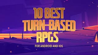 BEST TURN-BASED RPG (ROLE PLAYING GAMES) FOR MOBILE [ANDROID AND IOS] by Cellular News 7,609 views 1 year ago 7 minutes, 50 seconds