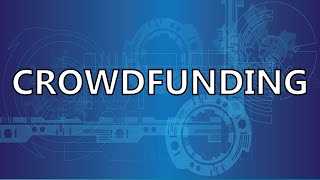 ¿Qué es el Crowdfunding?