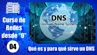 Qué es y para qué sirve un DNS. Curso de redes desde 0 | Cap 4 |