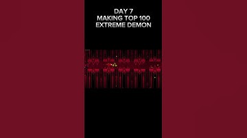 DAY 7 MAKING TOP 100 EXTREME DEMON#GEOMETRYDASH#GDTOP1 #gddemon #gddp #gaming #gmd #gdtop #gd