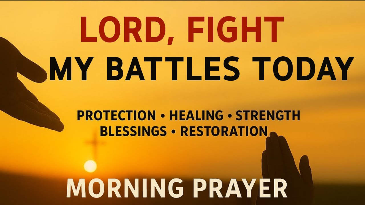 Let This Morning Be the Moment You Stop Fighting Alone | Morning Prayer