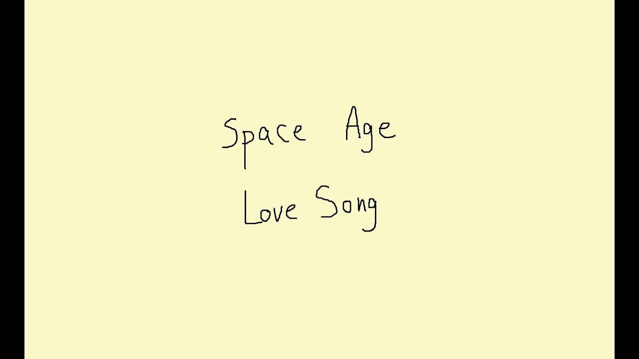 space age love song video space age love song video