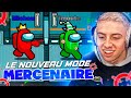 J'AI BERNÉ TOUT LE MONDE AVEC CE NOUVEAU MODE MERCENAIRE ! (Among Us)
