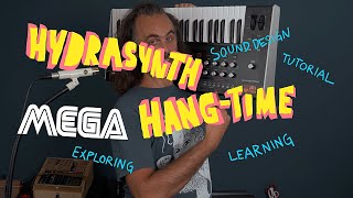 Hydrasynth Mega Hang Time (Sound Design Tutorial)