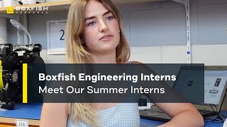 Introducing Our Summer Engineering Interns 2021-22