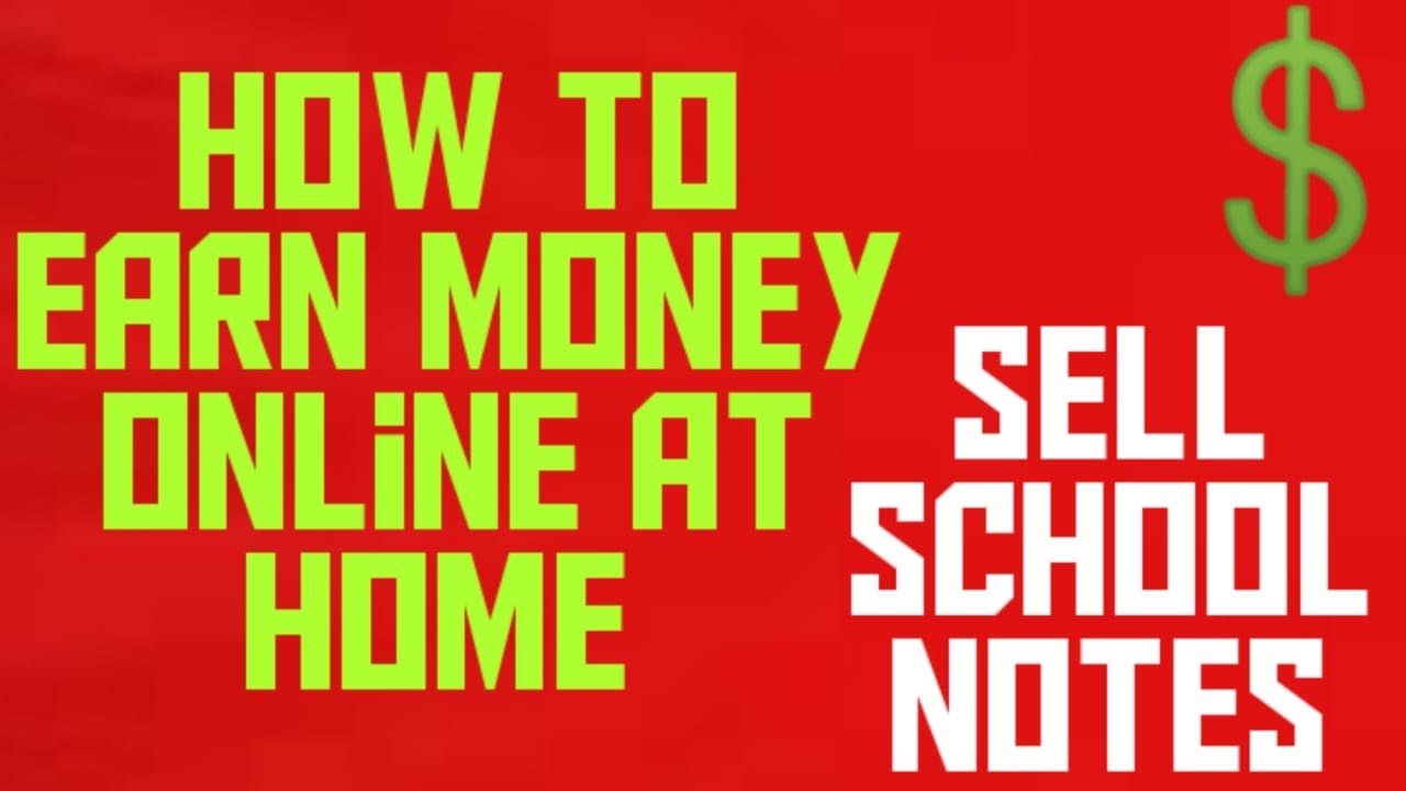 How to earn money online by Sell School Notes | Best way of earning ...