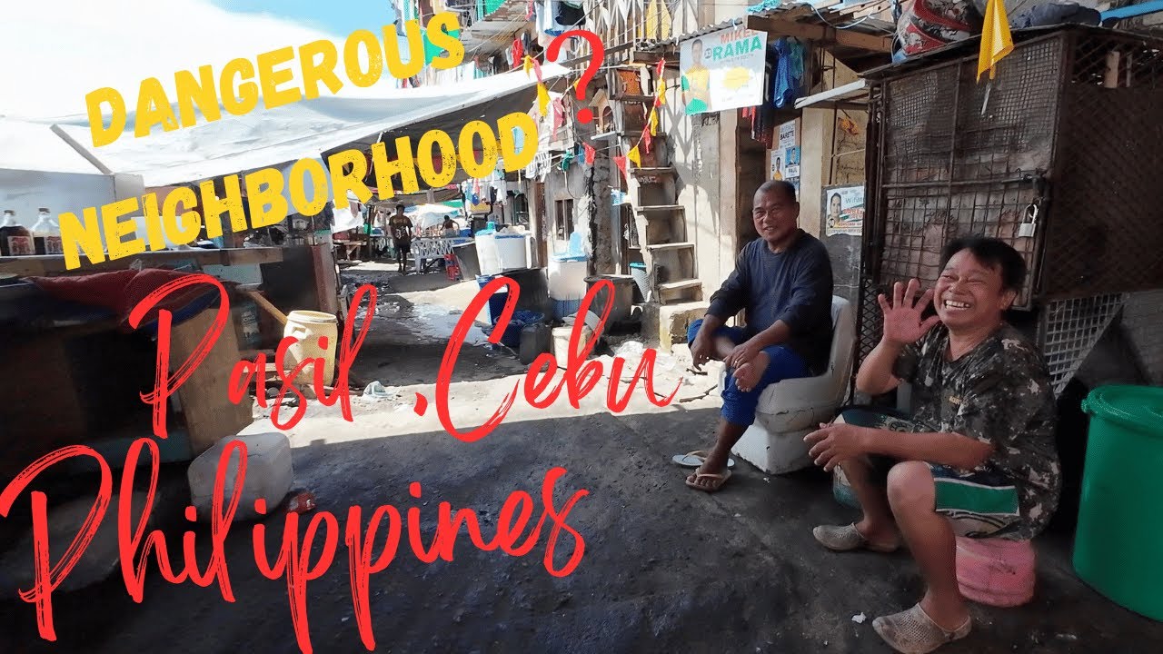 I Survived Cebu's most Dangerous Neighborhood... Pasil, Cebu Philippines