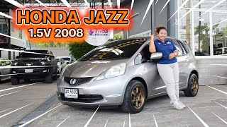 รีวิว HONDA JAZZ GE 1.5V ปี 2008 รถแรร์ไอเทม เลิกผลิตแล้ว ราคาถูกมาก ! | Thorauto #hondajazz #jazz