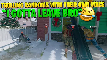 TROLLING PEOPLE WITH THEIR OWN VOICE (MY TEAM CRACKS UP LAUGHING)