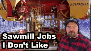 I Like Everything About Sawmills EXCEPT THIS