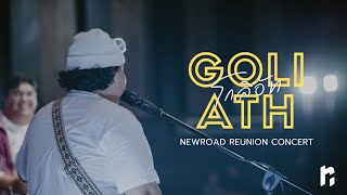 GOLIATH (โกลิอัท) | Newroad Reunion Concert